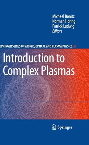 Image du vendeur pour Introduction to Complex Plasmas mis en vente par moluna