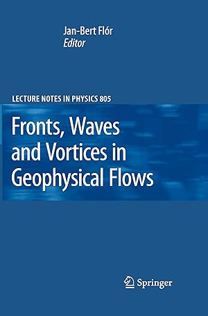 Image du vendeur pour Fronts, Waves and Vortices in Geophysical Flows mis en vente par moluna