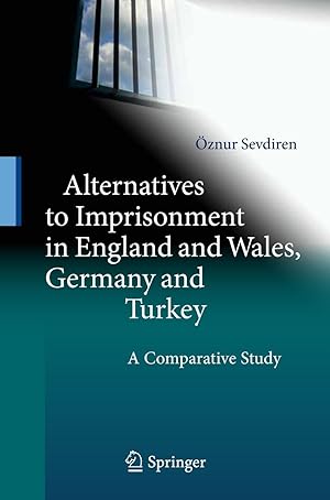 Seller image for Alternatives to Imprisonment in England and Wales, Germany and Turkey for sale by moluna