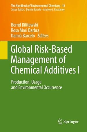 Immagine del venditore per Global Risk-Based Management of Chemical Additives I venduto da moluna
