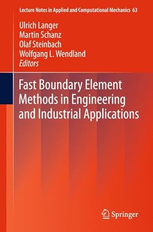 Bild des Verkufers fr Fast Boundary Element Methods in Engineering and Industrial Applications zum Verkauf von moluna