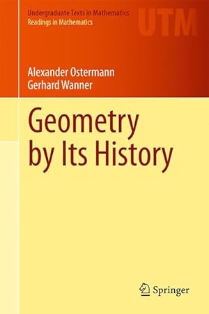 Imagen del vendedor de Geometry by Its History a la venta por moluna