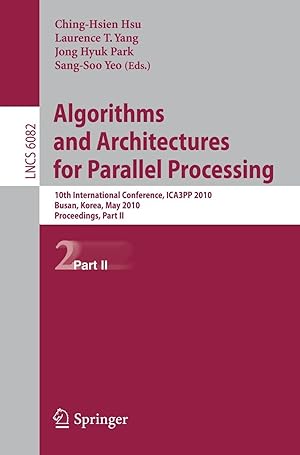 Immagine del venditore per Algorithms and Architectures for Parallel Processing venduto da moluna