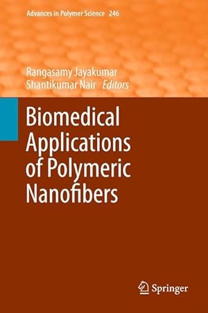 Seller image for Biomedical Applications of Polymeric Nanofibers for sale by moluna