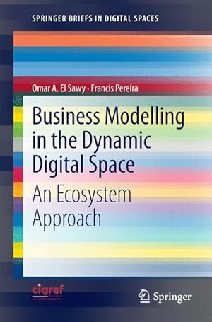 Immagine del venditore per Business Modelling in the Dynamic Digital Space venduto da moluna