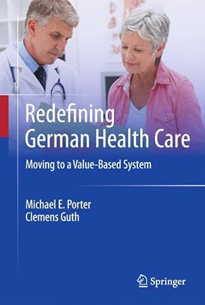 Seller image for Redefining German Health Care for sale by moluna