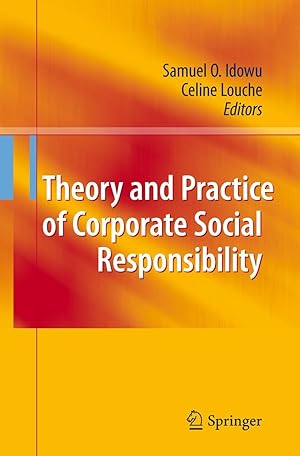 Bild des Verkufers fr Theory and Practice of Corporate Social Responsibility zum Verkauf von moluna