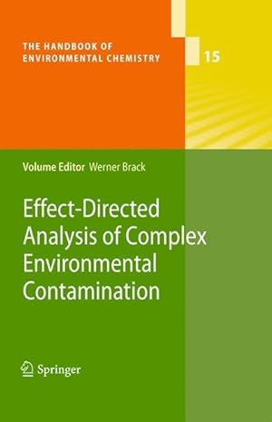 Seller image for Effect-Directed Analysis of Complex Environmental Contamination for sale by moluna