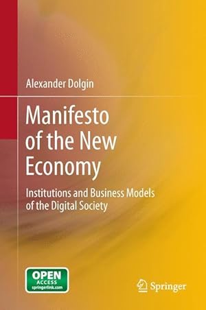 Imagen del vendedor de Manifesto of the New Economy a la venta por moluna