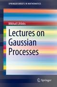 Seller image for Lectures on Gaussian Processes for sale by moluna