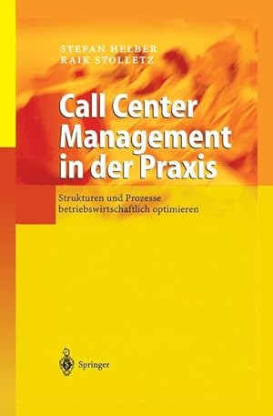 Bild des Verkufers fr Call Center Management in der Praxis zum Verkauf von moluna