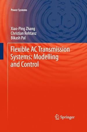 Bild des Verkufers fr Flexible AC Transmission Systems: Modelling and Control zum Verkauf von moluna