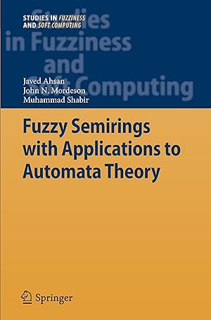 Immagine del venditore per Fuzzy Semirings with Applications to Automata Theory venduto da moluna