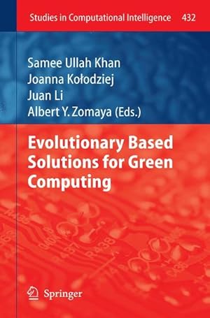 Immagine del venditore per Evolutionary based Solutions for Green Computing venduto da moluna