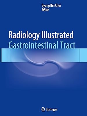 Seller image for Radiology Illustrated: Gastrointestinal Tract for sale by moluna