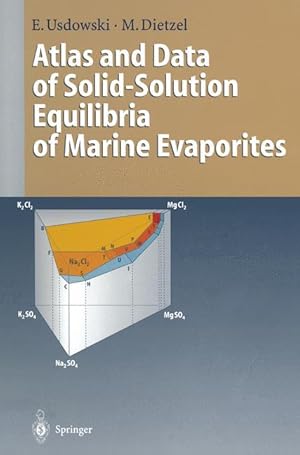 Bild des Verkufers fr Atlas and Data of Solid-Solution Equilibria of Marine Evaporites zum Verkauf von moluna