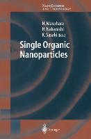 Seller image for Single Organic Nanoparticles for sale by moluna