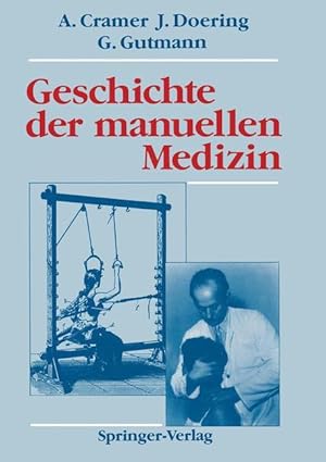 Bild des Verkufers fr Geschichte der manuellen Medizin zum Verkauf von moluna