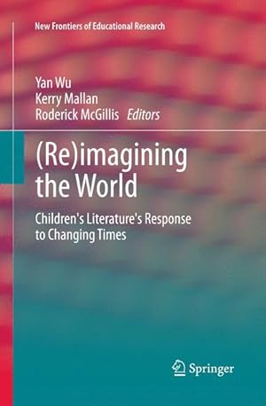 Image du vendeur pour (Re)imagining the World mis en vente par moluna