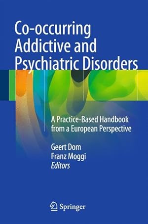 Imagen del vendedor de Co-occurring Addictive and Psychiatric Disorders a la venta por moluna