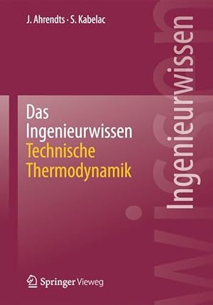 Immagine del venditore per Das Ingenieurwissen: Technische Thermodynamik venduto da moluna