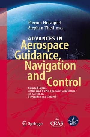 Seller image for Advances in Aerospace Guidance, Navigation and Control for sale by moluna