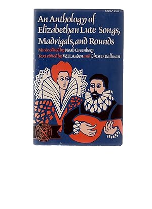 Bild des Verkufers fr An Anthology of Elizabethan Lute Songs,Madrigals & Rounds. zum Verkauf von VJ Books