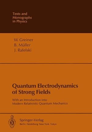 Immagine del venditore per Quantum Electrodynamics of Strong Fields venduto da moluna