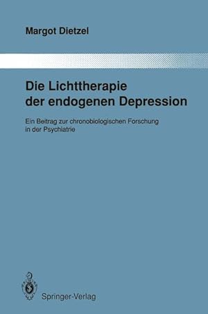 Imagen del vendedor de Die Lichttherapie der endogenen Depression a la venta por moluna