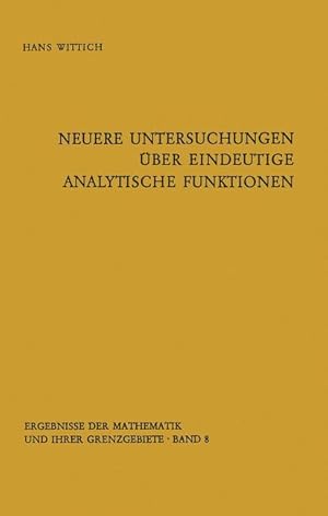 Bild des Verkufers fr Neuere Untersuchungen ber eindeutige analytische Funktionen zum Verkauf von moluna