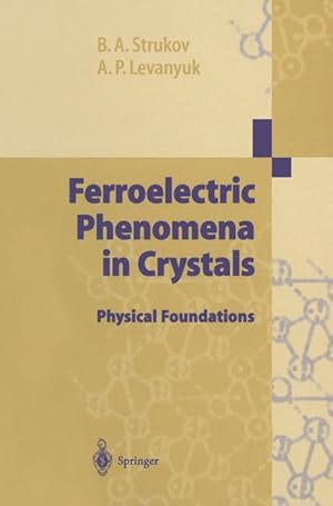 Bild des Verkufers fr Ferroelectric Phenomena in Crystals zum Verkauf von moluna