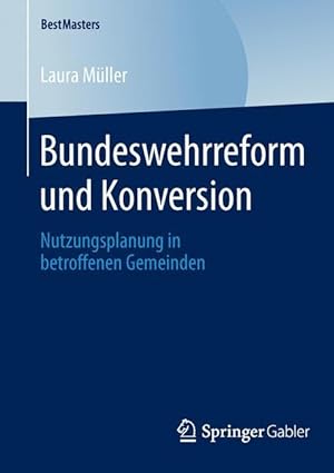 Seller image for Bundeswehrreform und Konversion for sale by moluna