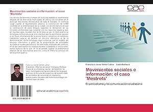 Seller image for Movimientos sociales e informacin: el caso Mestrets for sale by moluna