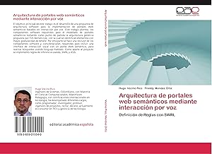 Imagen del vendedor de Arquitectura de portales web semnticos mediante interaccin por voz a la venta por moluna