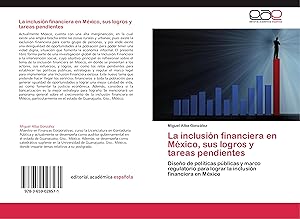 Seller image for La inclusin financiera en Mxico, sus logros y tareas pendientes for sale by moluna