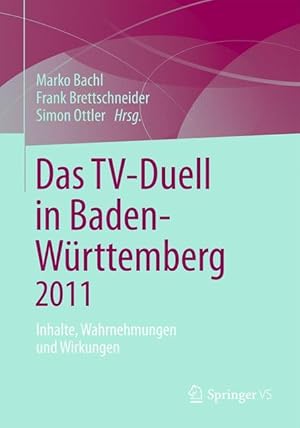 Imagen del vendedor de Das TV-Duell in Baden-Wrttemberg 2011 a la venta por moluna