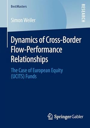 Immagine del venditore per Dynamics of Cross-Border Flow-Performance Relationships venduto da moluna