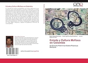 Seller image for Estado y Cultura Mafiosa en Colombia for sale by moluna