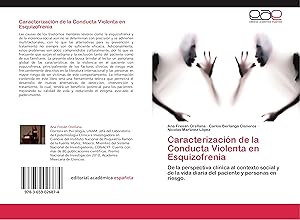Bild des Verkufers fr Caracterizacin de la Conducta Violenta en Esquizofrenia zum Verkauf von moluna