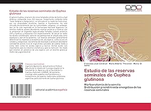 Bild des Verkufers fr Estudio de las reservas seminales de Cuphea glutinosa zum Verkauf von moluna