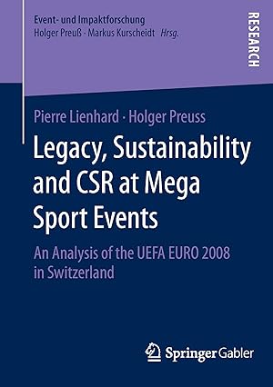 Seller image for Legacy, Sustainability and CSR at Mega Sport Events for sale by moluna