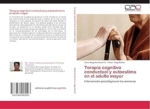 Seller image for Terapia cognitivo conductual y autoestima en el adulto mayor for sale by moluna