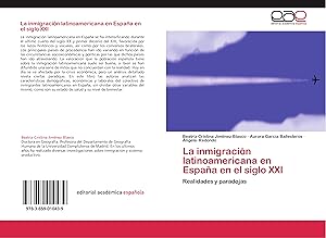 Imagen del vendedor de La inmigracin latinoamericana en Espaa en el siglo XXI a la venta por moluna