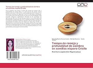 Bild des Verkufers fr Tiempo de remojo y profundidad de siembra en semillas nspero Criollo zum Verkauf von moluna