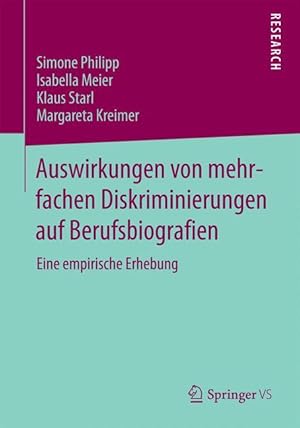 Seller image for Auswirkungen von mehrfachen Diskriminierungen auf Berufsbiografien for sale by moluna