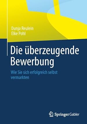 Seller image for Die berzeugende Bewerbung for sale by moluna