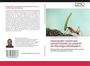 Bild des Verkufers fr Innovacin social del conocimiento en control de Hormiga defoliadora zum Verkauf von moluna