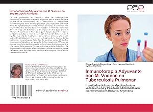 Bild des Verkufers fr Inmunoterapia Adyuvante con M. Vaccae en Tuberculosis Pulmonar zum Verkauf von moluna