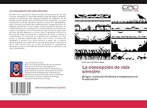Seller image for La concepcin de vida silvestre for sale by moluna