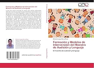 Bild des Verkufers fr Formacin y Modelos de Intervencin del Maestro de Audicin y Lenguaje zum Verkauf von moluna